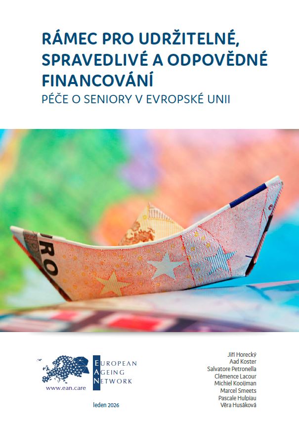 Rámec pro udržitelné, spravedlivé a odpovědné financování péče o seniory v Evropské unii