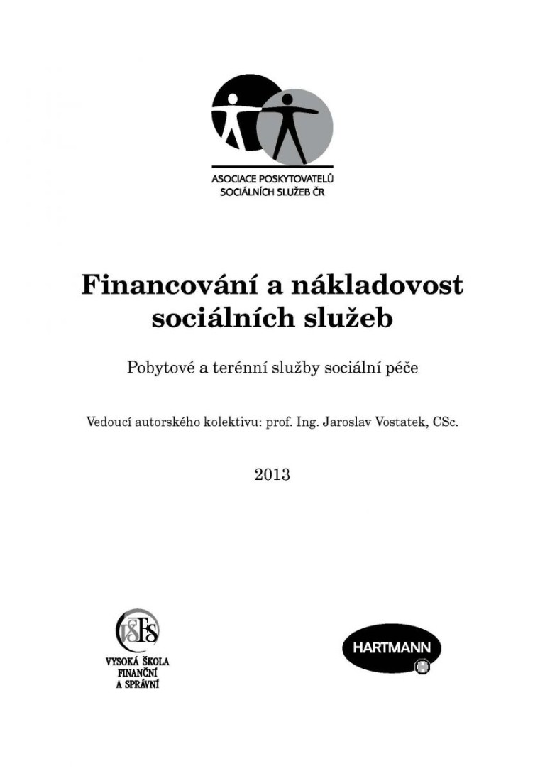 Financování a nákladovost sociálních služeb – Pobytové a terénní služby sociální péče