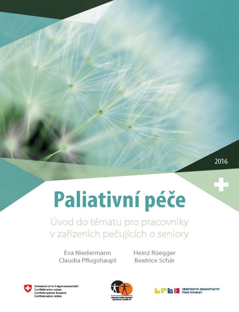 Paliativní péče – Úvod do tématu pro pracovníky v zařízeních pečujících o seniory