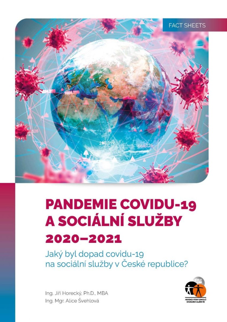 Pandemie covidu-19 a sociální služby 2020–2021 – Jaký byl dopad covidu-19 na sociální služby v České republice?