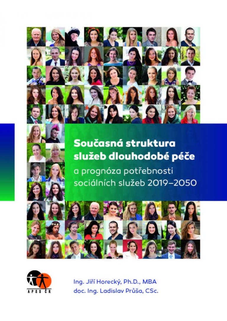 Současná struktura služeb dlouhodobé péče a prognóza potřebnosti sociálních služeb 2019–2050