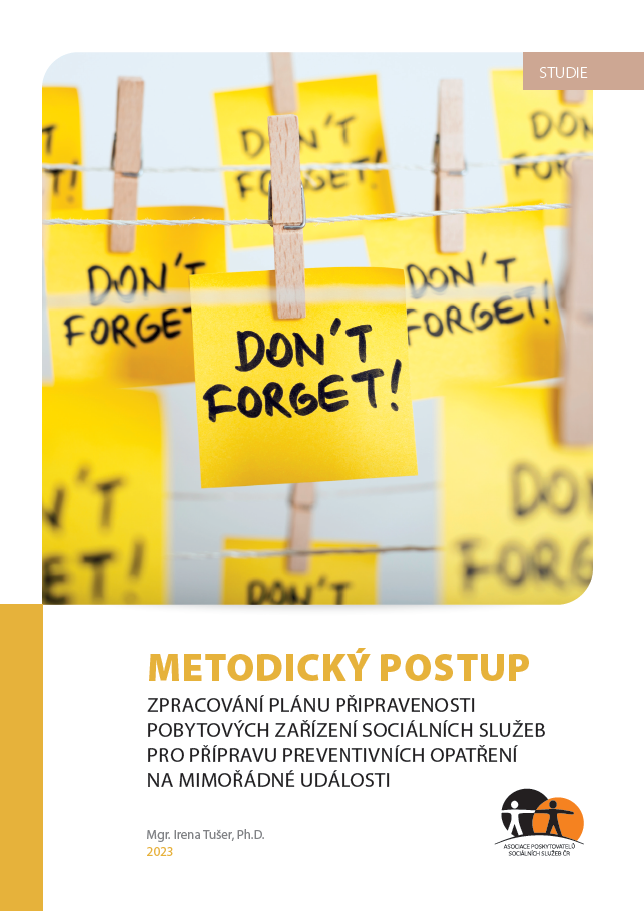 Metodický postup zpracování plánu připravenosti pobytových zařízení sociálních služeb pro přípravu preventivních opatření na mimořádné události